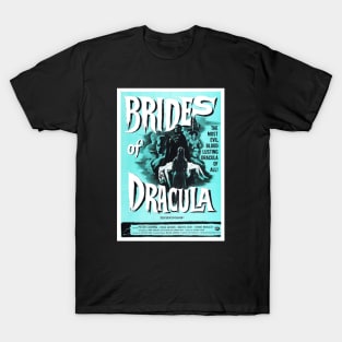 Brides Of Dracula (1960) 1 T-Shirt